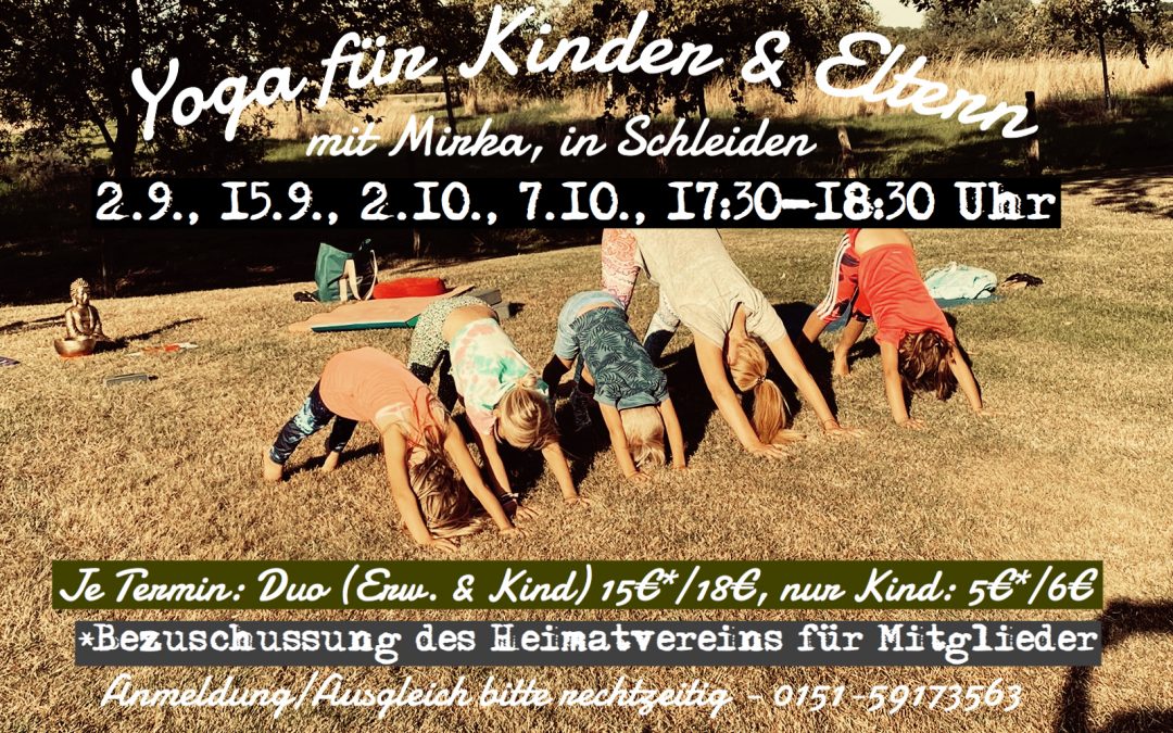 FOLGETERMINE – YOGA Eltern & Kind ++ nun auch für Kinder ab 6 Jahren (ohne Eltern) möglich