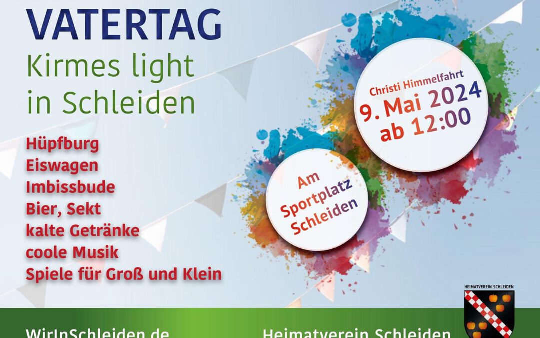 Save the Date! Vatertag | Kirmes light in Schleiden | 09.05.2024